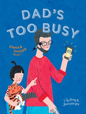 cover image of Dad's Too Busy